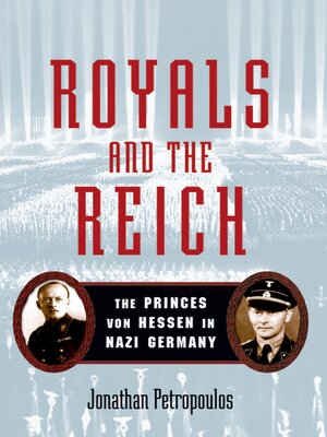 cover image of Royals and the Reich